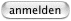 Anmelden